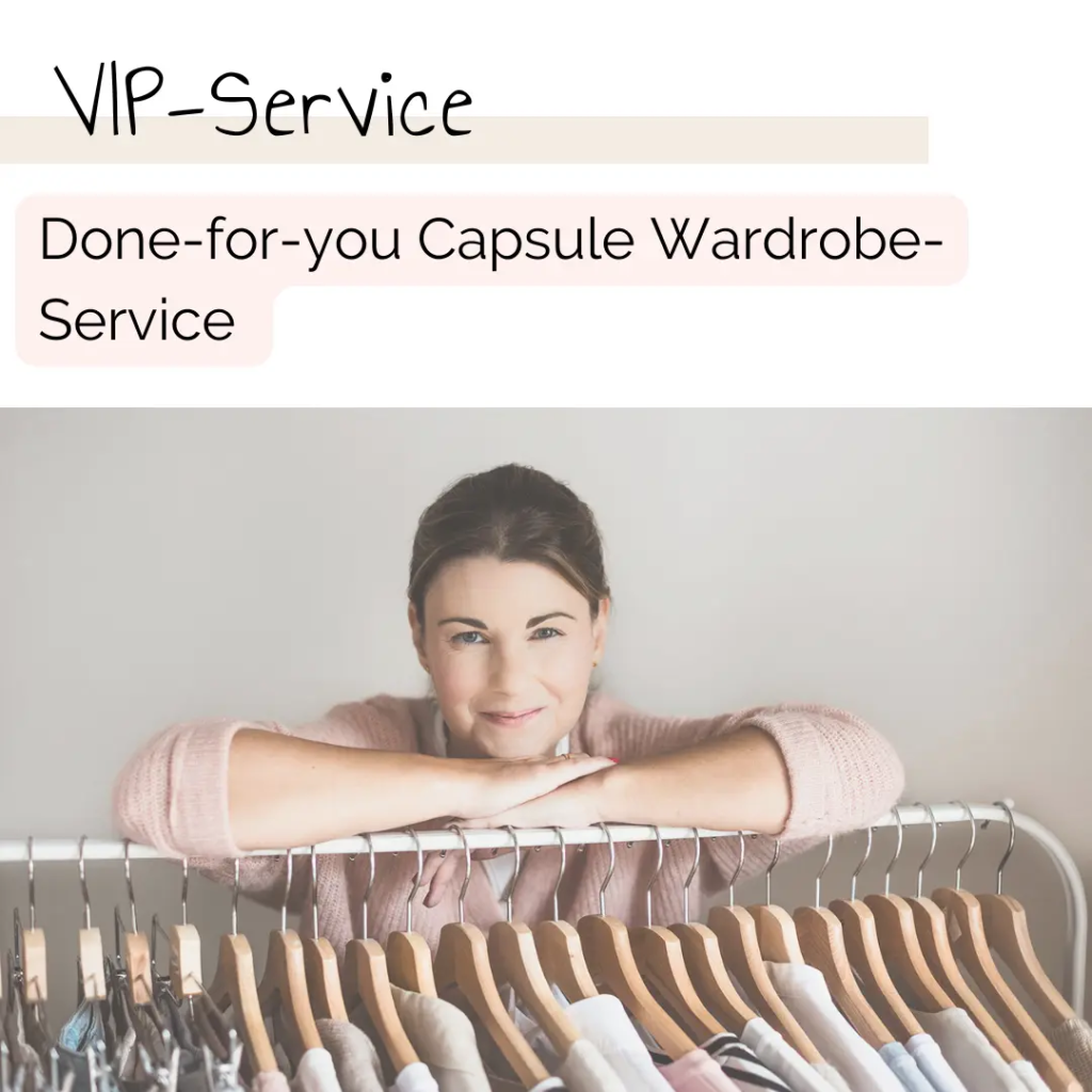 Capsule Wardrobe VIP-Service Capsule Wardrobe erstellen lassen: VIP-Service